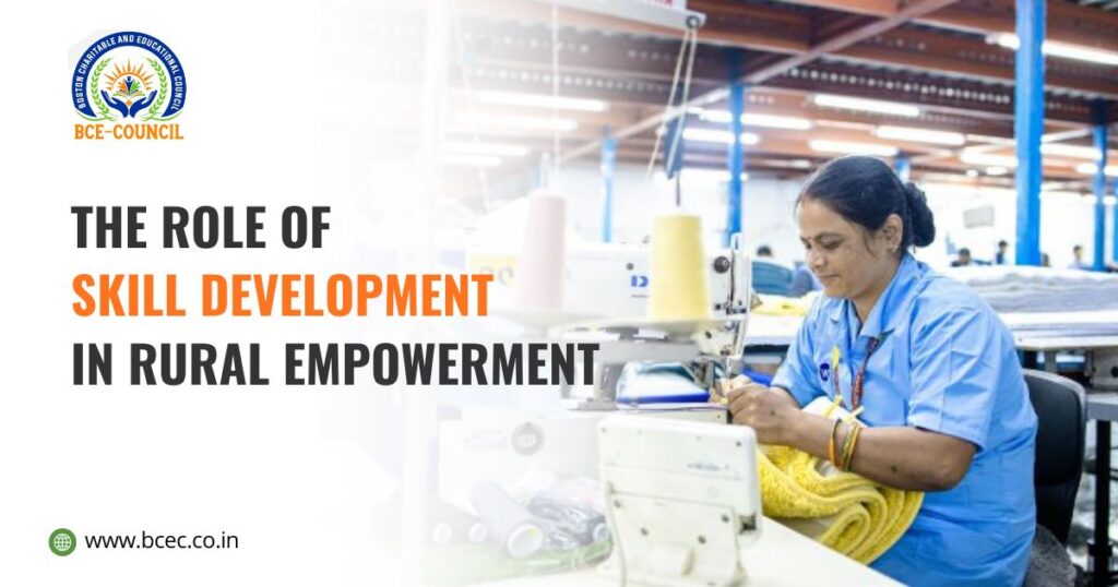 The Role of Skill Development in Rural Empowerment